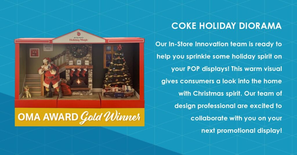 Green Bay Packaging’s 2022 OMA Gold Winner Coca Cola holiday corrugated retail display.