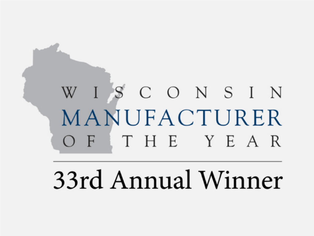 Wisconsin Manufacturer of the Year | 33rd Annual Winner